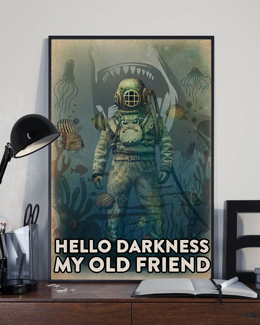 Scuba Diving Poster Hello Darkness My Old Friend Vintage Room Home Decor Wall Art Gifts Idea - Mostsuit