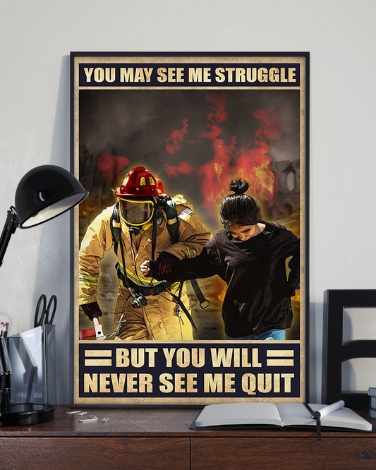 Firefighter Canvas Prints You Will Never See Me Quit Vintage Wall Art Gifts Vintage Home Wall Decor Canvas - Mostsuit