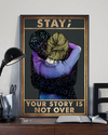 Stay Your Story Is Not Over Canvas Prints Memorial Vintage Wall Art Gifts Vintage Home Wall Decor Canvas - Mostsuit