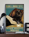 Black Cat Poster Reading And Drinking Coffee Because Murder Is Wrong Vintage Room Home Decor Wall Art Gifts Idea - Mostsuit