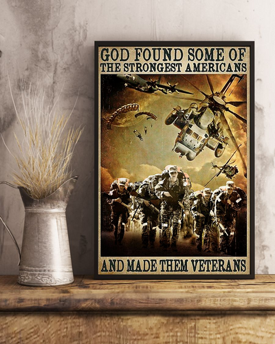 Veteran Poster God Found Some Of The Strongest Americans And Made Them Veterans Vintage Room Home Decor Wall Art Gifts Idea - Mostsuit