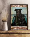 Diving Dog Loves Poster That What's I Do I Dive And I Know Things Vintage Room Home Decor Wall Art Gifts Idea - Mostsuit