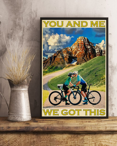 Cycling Couple Poster You And Me We Got This Vintage Room Home Decor Wall Art Gifts Idea - Mostsuit