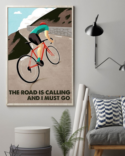 Cycling Poster The Road Is Calling And I Must Go Vintage Room Home Decor Wall Art Gifts Idea - Mostsuit