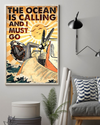 Scuba Diving Loves Poster The Ocean Is Calling And I Must Go Vintage Room Home Decor Wall Art Gifts Idea - Mostsuit