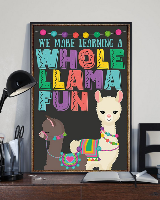 Llama We Make Learning A Fun Classroom Teacher Canvas Prints Vintage Wall Art Gifts Vintage Home Wall Decor Canvas - Mostsuit