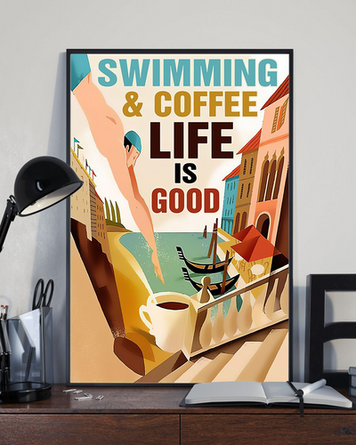 Swimming And Coffee Life Is Good Canvas Prints Vintage Wall Art Gifts Vintage Home Wall Decor Canvas - Mostsuit