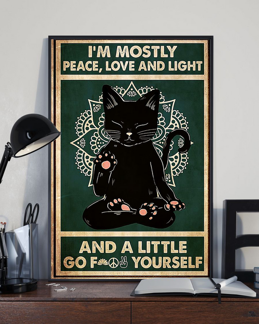Yoga Black Cat Canvas Prints I'm Mostly Peace, Love And Light Vintage Wall Art Gifts Vintage Home Wall Decor Canvas - Mostsuit