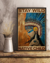 Native American Girl Stay Wild Native Child Poster Indians Vintage Room Home Decor Wall Art Gifts Idea - Mostsuit