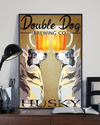 Husky Beer Loves Poster Double Dog Brewing Co. Vintage Room Home Decor Wall Art Gifts Idea - Mostsuit