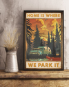 Camping RV Car Poster Home Is Where We Park It Vintage Room Home Decor Wall Art Gifts Idea - Mostsuit