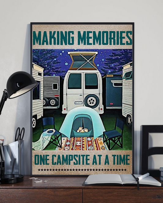 Camping Poster Making Memories One Campsite At A Time Vintage Room Home Decor Wall Art Gifts Idea - Mostsuit