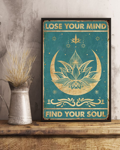 Lotus Poster Lose Your Mind Find Your Soul Vintage Room Home Decor Wall Art Gifts Idea - Mostsuit