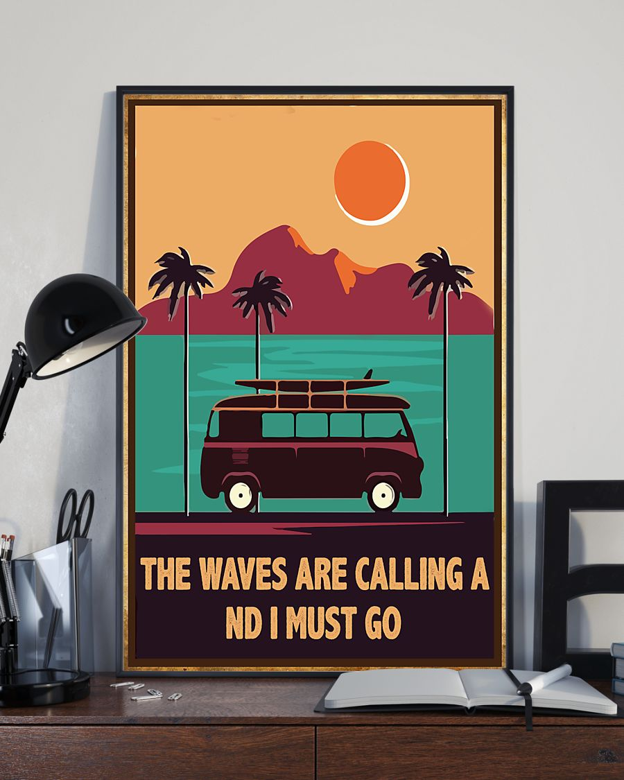Travel Surfing Poster The Waves Are Calling And I Must Go Vintage Room Home Decor Wall Art Gifts Idea - Mostsuit