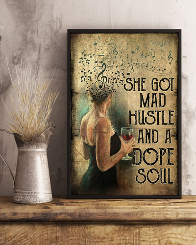 Girl Music And Wine She Got Mad Hustle And A Dope Soul Poster Vintage Room Home Decor Wall Art Gifts Idea - Mostsuit