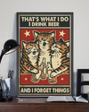 Cats Beer Poster That's What I Do I Drink Beer And I Forget Things Vintage Room Home Decor Wall Art Gifts Idea - Mostsuit