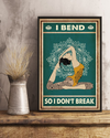 Yoga Girl Poster I Bend So I Don't Break Vintage Room Home Decor Wall Art Gifts Idea - Mostsuit