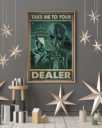 UFO Alien Take Me To Your Dealer Poster Vintage Room Home Decor Wall Art Gifts Idea - Mostsuit