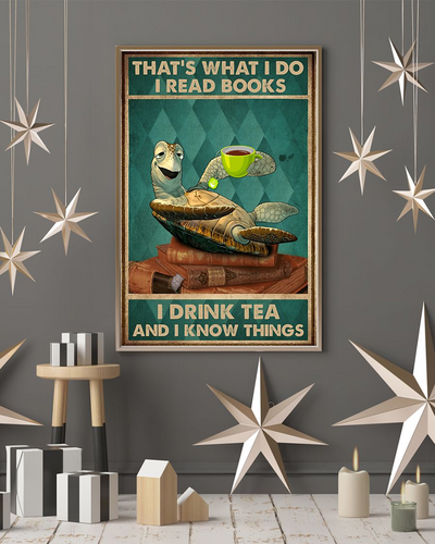 Turtle Book Tea Canvas Prints That's What I Do I Read Books And I Drink Tea Vintage Wall Art Gifts Vintage Home Wall Decor Canvas - Mostsuit