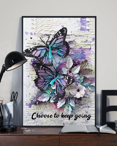 Suicide Prevention Awareness Butterfly Poster Choose To Keep Going Vintage Room Home Decor Wall Art Gifts Idea - Mostsuit