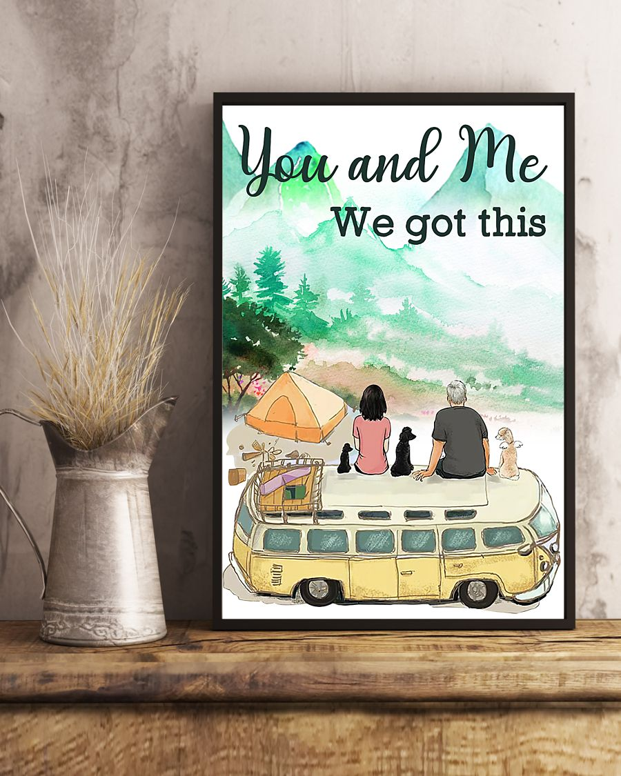 Camping Couple Love Dogs Poster You And Me We Got This Vintage Room Home Decor Wall Art Gifts Idea - Mostsuit