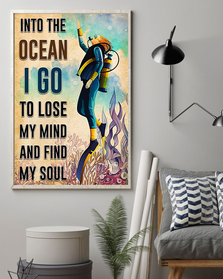 Scuba Diving Canvas Prints Into The Ocean I Go To Lose My Mind And Find My Soul Wall Art Gifts Vintage Home Wall Decor Canvas - Mostsuit