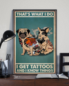 Tattoo Pug Bulldog Dog Loves Poster That's What I Do Vintage Room Home Decor Wall Art Gifts Idea - Mostsuit