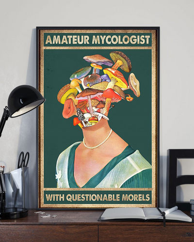 Amateur Mycologist With Questionable Morels Canvas Prints Vintage Wall Art Gifts Vintage Home Wall Decor Canvas - Mostsuit