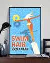 Swimming Poster Swim Hair Don't Care Vintage Room Home Decor Wall Art Gifts Idea - Mostsuit