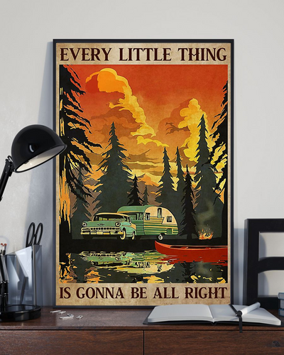 Camping Poster Every Little Thing is Gonna Be Alright Vintage Room Home Decor Wall Art Gifts Idea - Mostsuit