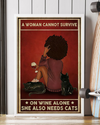 Black Cat Wine Poster A Woman Cannot Survive On Wine Alone Vintage Room Home Decor Wall Art Gifts Idea - Mostsuit