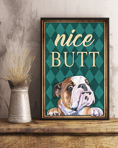 English Bulldog Nice Butt Funny Canvas Prints Dog Loves Vintage Wall Art Gifts Vintage Home Wall Decor Canvas - Mostsuit