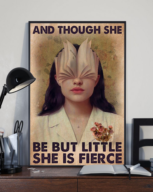 Book Loves Poster And Though She Be But Little She Is Fierce Vintage Room Home Decor Wall Art Gifts Idea - Mostsuit