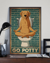 Yoga Dog Toilet Go Potty Canvas Prints Vintage Wall Art Gifts Vintage Home Wall Decor Canvas - Mostsuit