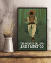 Scuba Diving Poster The Ocean Is Calling And I Must Go Vintage Room Home Decor Wall Art Gifts Idea - Mostsuit