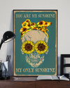 Sunflower Skull Poster You Are My Sunshine Vintage Room Home Decor Wall Art Gifts Idea - Mostsuit