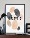 Strong Together Equality Civil Rights Poster Room Home Decor Wall Art Gifts Idea - Mostsuit Support Black Lives Matter