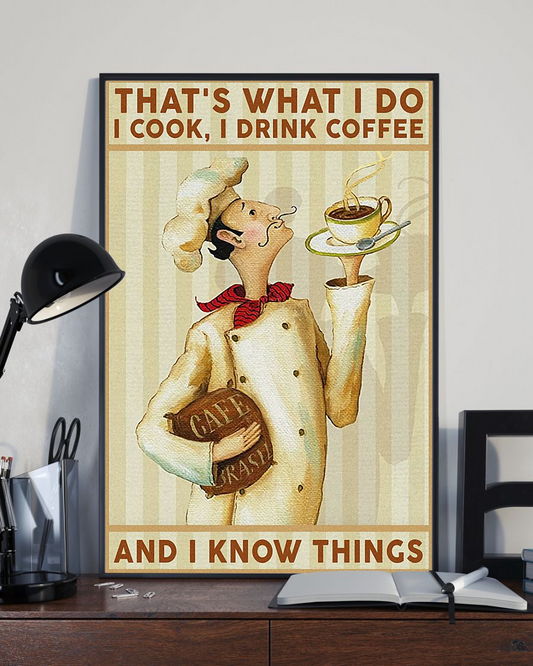 Chef Coffee Loves Canvas Prints That's What I Do I Cook I Drink Coffee Vintage Wall Art Gifts Vintage Home Wall Decor Canvas - Mostsuit