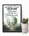 Deer Poster Into The Forest I Go Lose My Mind And Find My Soul Vintage Room Home Decor Wall Art Gifts Idea - Mostsuit