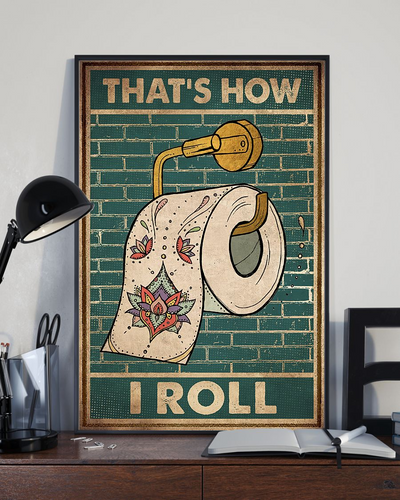 Toilet Paper That's How I Roll Canvas Prints Vintage Wall Art Gifts Vintage Home Wall Decor Canvas - Mostsuit