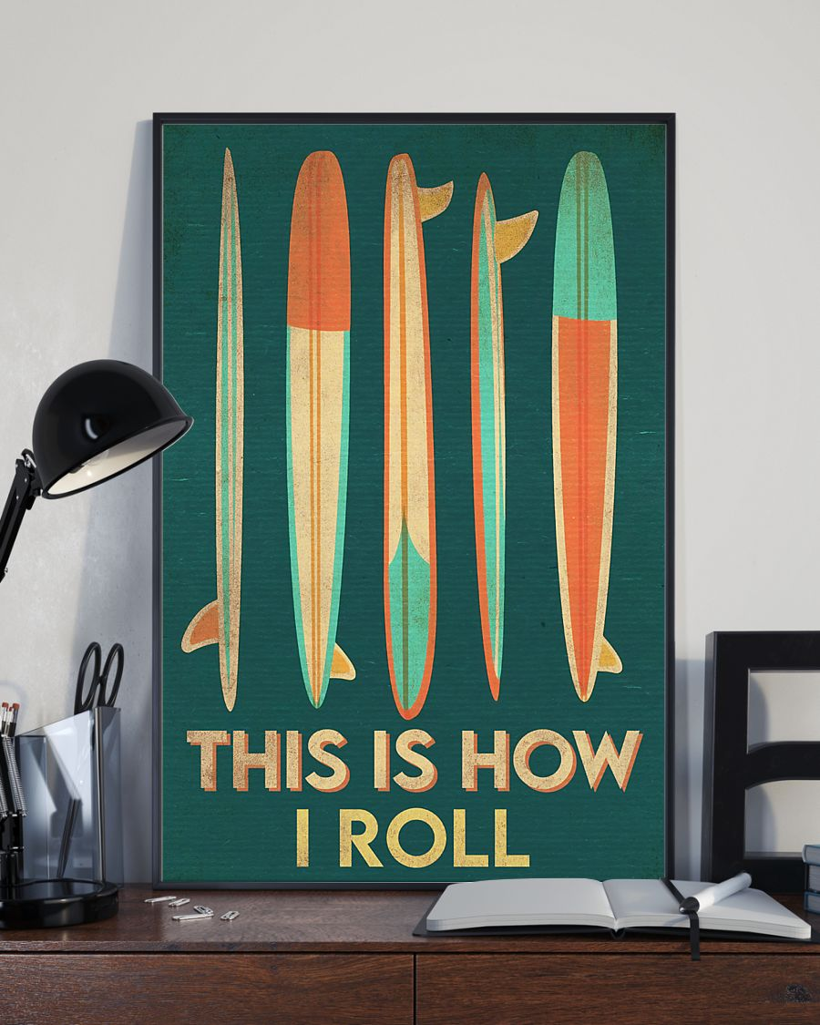 Surfing Poster This Is How I Roll Vintage Room Home Decor Wall Art Gifts Idea - Mostsuit
