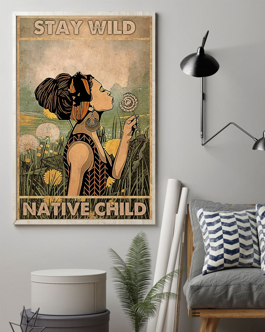 Stay Wild Native Child Canvas Prints Vintage Wall Art Gifts Vintage Home Wall Decor Canvas - Mostsuit