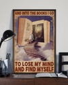 Book Poster I Go To Lose My Mind And Find Myself Vintage Room Home Decor Wall Art Gifts Idea - Mostsuit