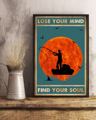 Fishing Poster Lose My Mind And Find My Soul Vintage Room Home Decor Wall Art Gifts Idea - Mostsuit
