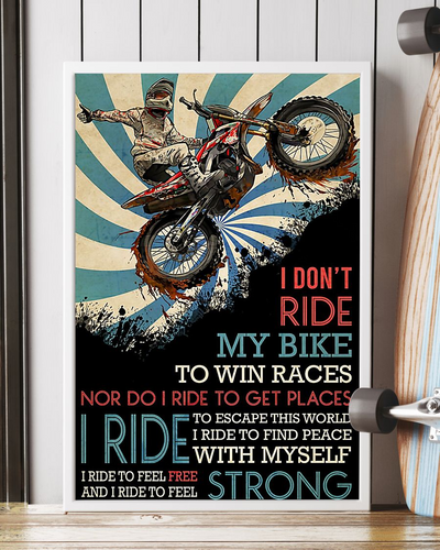 Motocross Canvas Prints I Don't Ride My Bike To Win Races Vintage Wall Art Gifts Vintage Home Wall Decor Canvas - Mostsuit