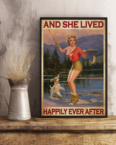 Fishing And Dog Loves Poster She Lived Happily Ever After Vintage Room Home Decor Wall Art Gifts Idea - Mostsuit