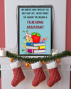 Never Forget The Reason You Became A Teaching Assistant Poster Vintage Room Home Decor Wall Art Gifts Idea - Mostsuit