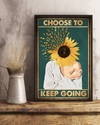 Suicide Prevention Awareness Sunflower Canvas Prints Choose To Keep Going Vintage Wall Art Gifts Vintage Home Wall Decor Canvas - Mostsuit