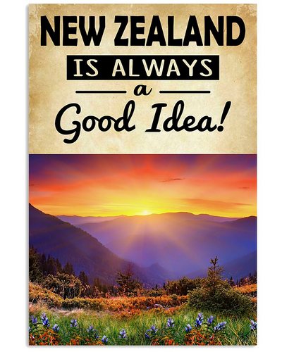 New Zealand Is Always A Good Idea Poster Vintage Room Home Decor Wall Art Gifts Idea - Mostsuit