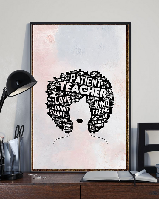 Afro Teacher Patient Love Kind Smart Poster Vintage Room Home Decor Wall Art Gifts Idea - Mostsuit